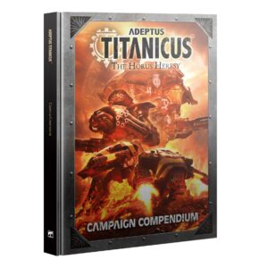 Adeptus Titanicus: Campaign Compendium