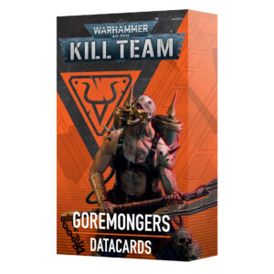 Kill Team: Goremongers Datacards