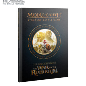 Middle-Earth Strategy Battle Game: Journal: The War Of The Rohirrim