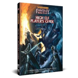 High Elf Player's Guide: Warhammer Fantasy Roleplay