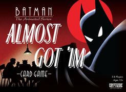 Batman: The Animated Series – Almost Got ‘Im Card Game