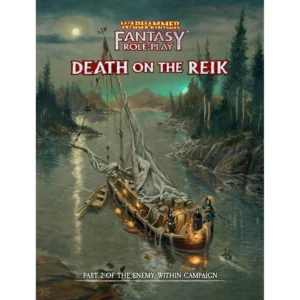 Death on the Reik: Enemy Within Campaign Director's Cut Vol.2:(WFRP4)