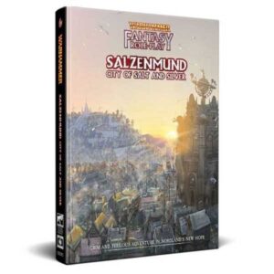 Salzenmund: City of Salt: Warhammer Fantasy Roleplay