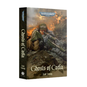 GHOSTS OF CADIA (HARDBACK)