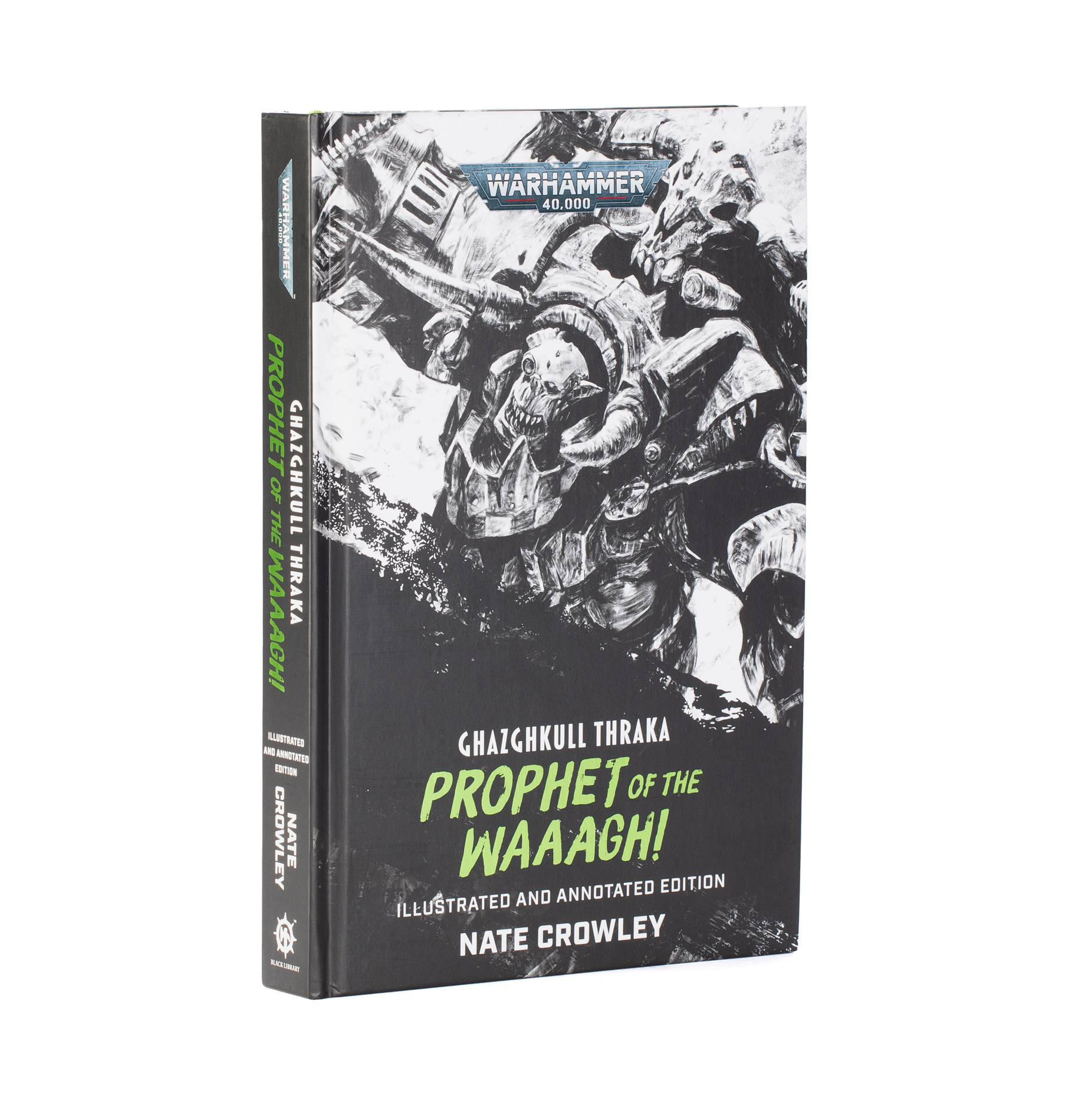 GHAZGHKULL THRAKA: PROPHET OF THE WAAAGH! (SPECIAL EDITION)